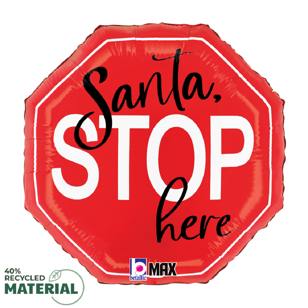 18" Santa Stop Here